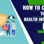How to Choose the Right Health Insurance Plan for Your Needs